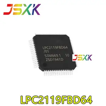 Новый оригинальный пакет микросхем микроконтроллера LPC2119FBD64 FBD64/01 MCU LQFP-64